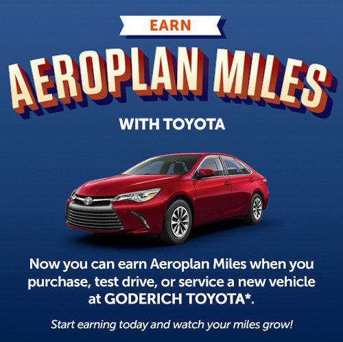 Earn AEROPLAN MILES with TOYOTA Earn AEROPLAN MILES with TOYOTA